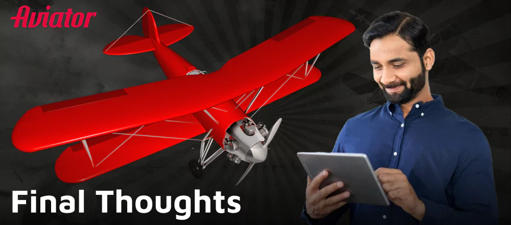 Final verdict: play Aviator game at Pin Up India