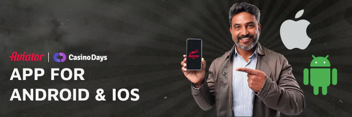 Casino Days Aviator provides an application for iOS and Android users